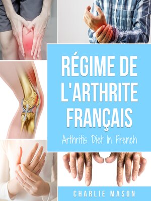 cover image of Régime de l'arthrite En Français/Arthritis Diet In French